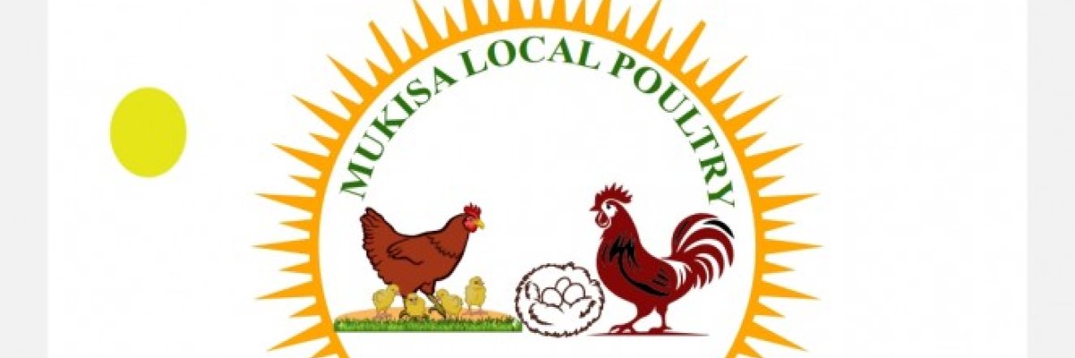 Mukisa Local Poultry Farm